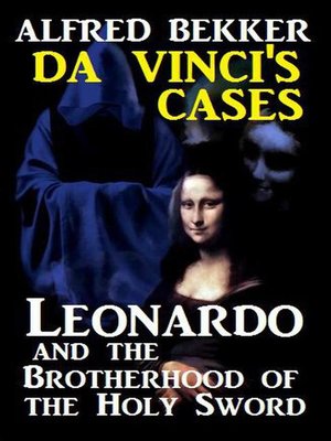 cover image of Leonardo and the Brotherhood of the Holy Sword